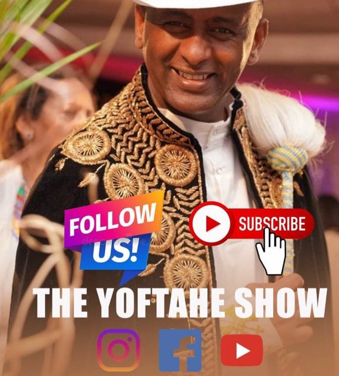 The Yoftahe Show